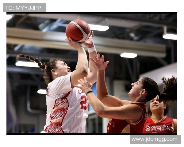 亚洲女篮锦标赛精彩回顾与展望见证女篮力量与团结的盛会 亚洲女篮锦标赛精彩回顾与展望见证女篮力量与团结的盛会